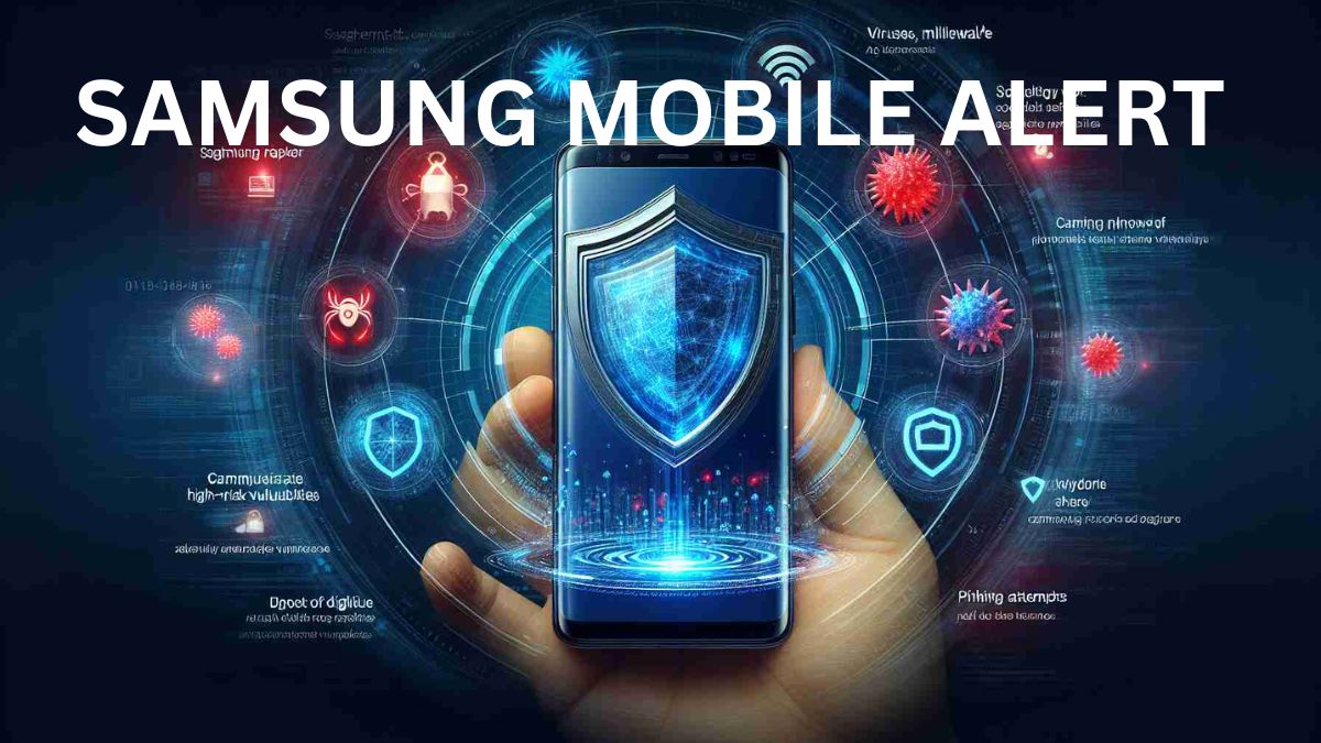 Samsung mobile alert